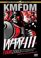 KMFDM - WWWIII Tour 2003 - DVD
