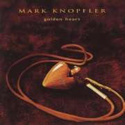 Mark Knopfler - Golden Heart - CD Mark Knopfler - Golden Heart - CD