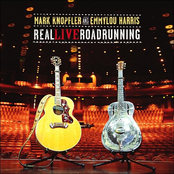Mark Knopfler&Emmylou Harris - Real Live Roadrunning - DVD+CD