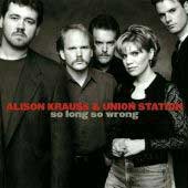 Alison Krauss - So Long So Wrong - CD Alison Krauss - So Long So Wrong - CD