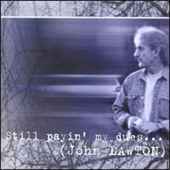 John Lawton - Still Payin' My Dues to the Blues - CD