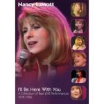 Nancy Lamott-I'll Be Here with You-A Collection of Rare Live-DVD