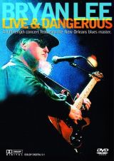 BRYAN LEE - LIVE AND DANGEROUS - DVD
