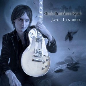 Jayce Landberg - Good Sleepless Night - CD