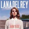 Lana Del Rey - Born To Die (Deluxe Edition) - CD
