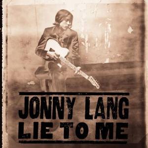 Jonny Lang - Lie to Me - CD