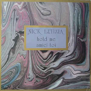Nick Letizia ‎– Hold Me / Amici Toi - 12´´ bazar