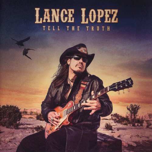 Lance Lopez - Tell The Truth - CD