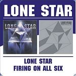 Lone Star - Lone Star/Firing On All Six - CD - Kliknutím na obrázek zavřete
