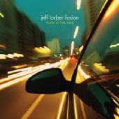 Jeff Lorber - Now Is The Time - CD