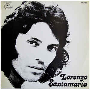Lorenzo Santamaría ‎– Lorenzo Santamaría - LP bazar