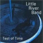 Little River Band - Test Of Time - CD - Kliknutím na obrázek zavřete