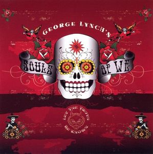 George Lynch's Souls Of We - Let The Truth Be Known - CD