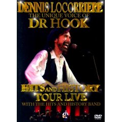 Dennis Locorriere-Unique Voice Of Dr.Hook-Hits&History Tour-DVD