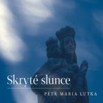 Petr Lutka - Skryté slunce - CD