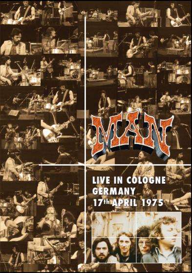 Man - Live in Cologne, Germany 17th April 1975 - DVD