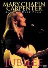 Mary Chapin Carpenter - Jubilee: Live At Wolf Trap - DVD