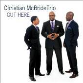 Christian McBride Trio - Out Here - CD