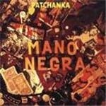 Mano Negro - Patchanka - CD