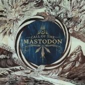 Mastodon - Call of the Mastodon - CD