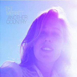 Tift Merritt - Another Country - CD