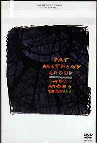 Pat Metheny Group - More Travels - DVD