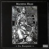 Machine Head - Blackening - CD