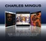 Charles Mingus - 3 CLASSIC ALBUMS - 2CD Charles Mingus - 3 CLASSIC ALBUMS - 2CD