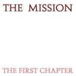Mission - The First Chapter - CD