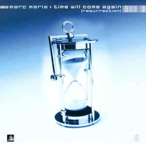 Marc Maris ‎– Time Will Come Again - 10´´ bazar