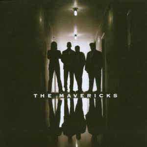 Mavericks ‎- The Mavericks - CD