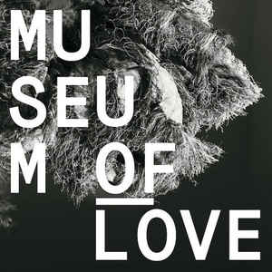 Museum Of Love ‎– Museum Of Love - LP