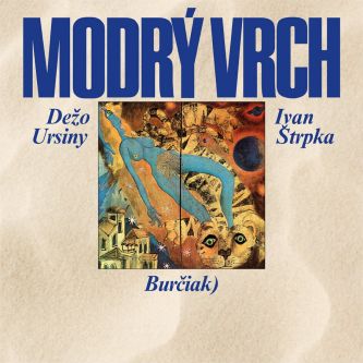 Dežo Ursiny - Modrý vrch (LP 2018) - LP