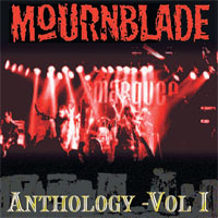Mournblade - Anthology Vil. 1 - CD