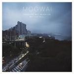 Mogwai - Hardcore Will Never Die But You Will - 2CD