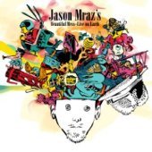 JASON MRAZ - BEAUTIFUL MESS-LIVE ON EARTH (LIVE) - CD+DVD
