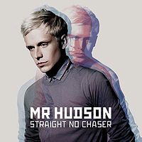 Mr.Hudson - Straight No Chaser - CD Mr.Hudson - Straight No Chaser - CD