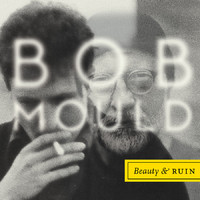 Bob Mould - Beauty & Ruin - CD