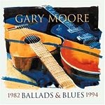 Gary Moore - Ballads & Blues 1982-1994 - CD Gary Moore - Ballads & Blues 1982-1994 - CD