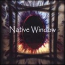 Native Window - Native Window - CD