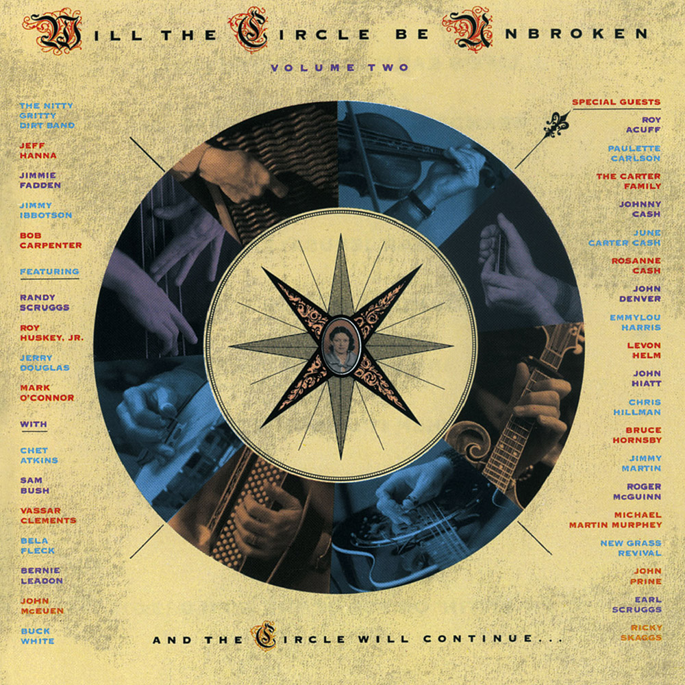 Nitty Gritty Dirt Band - Will The Circle Be Unbroken 2 - CD - Kliknutím na obrázek zavřete