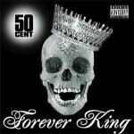 50 Cent - Forever King -CD