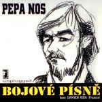 Pepa Nos - Bojové písně - CD