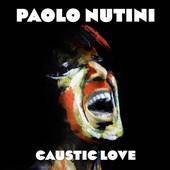 Paolo Nutini - Caustic Love - CD