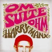 Harry Manx - Om Suite Ohm - CD