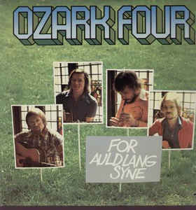 Ozark Four ‎– For Auld Lang Syne - LP bazar
