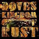 Doves - Kingdom Of Rust - CD - Kliknutím na obrázek zavřete