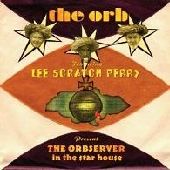 Orb - Orbserver In The Starhouse - CD