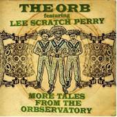 Orb feat Lee Scratch Perry - More Tales From The Orbservatory-CD