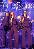 POINTER SISTERS - I`m So Excited - DVD